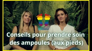 Comment soigner ses ampoules aux pieds  3042024 [upl. by Niki]