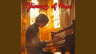 Glimmer of Hope [upl. by Osnola]