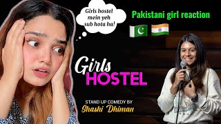 Girls Hostel  Stand Up Comedy  Shashi Dhiman [upl. by Nyrhtac]