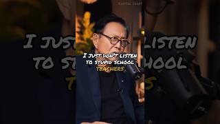 Billionaires view on school teachers  Robert Kiyosaki capital finance wealth debt money [upl. by Llerroj670]