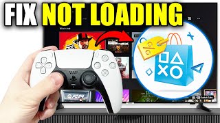 How To Fix PlayStation Store Not Loading On PS5  Easy Guide [upl. by Neibart]