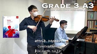 Grade 3 A3  attrib Mozart  Contredanse  ABRSM Violin Exam 20202023  Heywood Mok amp Stephen Fung [upl. by Notnyw78]