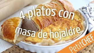 4 platos con masa de hojaldre  Petitchef [upl. by Ellenohs]