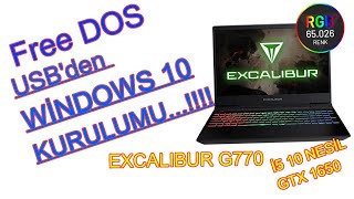 FreeDOS Excalibur G770 Windows 10 Kurma  Windows 10 kurulum  Casper Excalibur G770 [upl. by Vincenz]