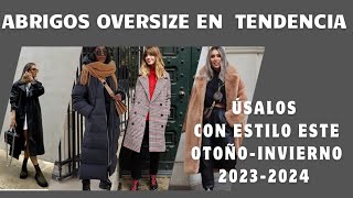 Cómo combinar los abrigos largos con mucho estilo Ideas de outfits OTOÑOINVIERNO 20232024 [upl. by Emanuela33]