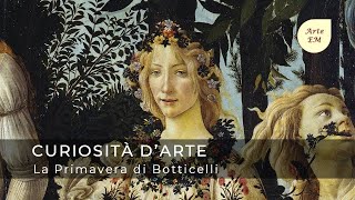 La Primavera di Botticelli  Curiosità dArte 39 di 56 [upl. by Nayrbo]