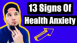 13 Signs You Have Health Anxiety  Are You a Hypochondriac [upl. by Bowerman]