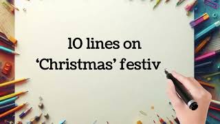 10 lines on Christmas Festival  Essay on Christmas Festival  Christmas Festival celebration [upl. by Salocin]