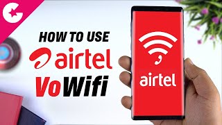 What is Airtel Wifi Calling VoWifi amp How To Enable it On your Phone [upl. by Ahsenik459]