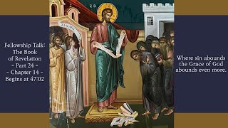 Paraklesis to the Theotokos amp Fellowship Talk The Book of Revelation  Part 24 10102024 [upl. by Ibok]