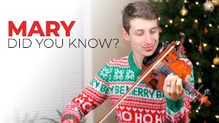 Mary Did You Know  Violon Cover [upl. by Alysoun]