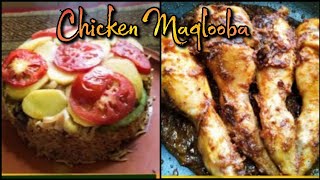 Chicken Maqlooba Arabian dish Chicken Maqlooba  Authentic Chicken Maqlooba Recipe [upl. by Southard65]