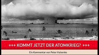 Wie groß sind die Gefahren eines Atomkriegs [upl. by Meng]