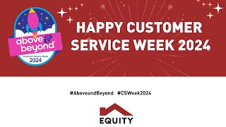 Happy Customer Service Week Equity values you [upl. by Sirovart]