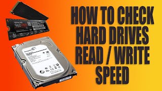 How to Check SSD or Hard drives Read Write speed [upl. by Eessej]