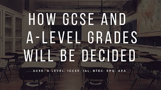 How GCSE and ALevel grades will be decided [upl. by Peterman]