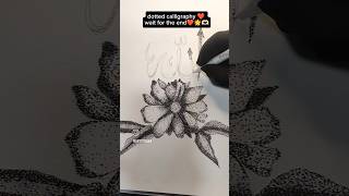 Dotted calligraphy work 💕youtubeshorts ytshorts calligraphy [upl. by Piegari]