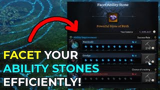 Facet EFFICIENTLY to get the BEST ABILITY STONE  Lost Ark Guide [upl. by Hartzel]