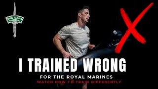 How I would Train If I Were ReJoining The Royal Marines [upl. by Adnarram207]