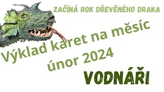 🤍 VODNÁŘI ✨ ÚNOR 2024 ✨ [upl. by Asaeret]