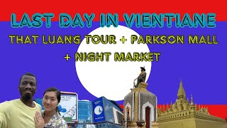 Southeast Asia travel capital city of Vientiane Laos That Luang Parksons market Night market [upl. by Kathrine]