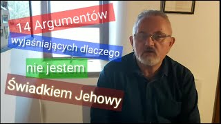 Świadkowie Jehowy  dlaczego NIE jestem [upl. by Sofko]