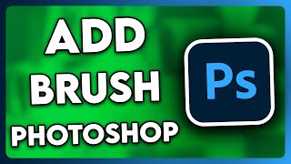 How to Add Brush in Photoshop 2024 [upl. by Epolulot]