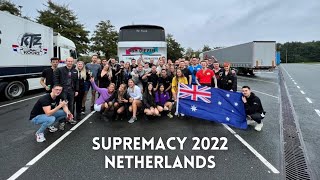 SUPREMACY NETHERLANDS 2022 [upl. by Porter461]