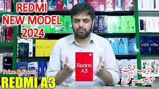 Redmi New Model 2024 Redmi A3 Price in Pakistan with Specs and First Look [upl. by Haveman]