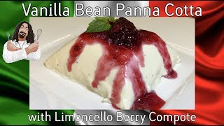 Panna Cotta wVanilla Bean amp Limoncello Berry Compote 2019 RockinRaffi CollaborationEp 47 SE1 [upl. by Yentrok]