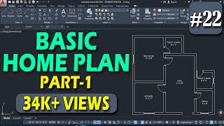 22  Basic Home Plan Practice  Part 1  AutoCAD full Tutorial for Beginners DeepakVermadp [upl. by Ylime]