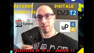 Decoder Digitale Terrestre  Telesystem UP T2 4K  MAI PIù SENZA UNBOXING [upl. by Ahsiekit]