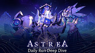 Astrea SixSided Oracles  Daily Run Deep Dive [upl. by Stockwell]