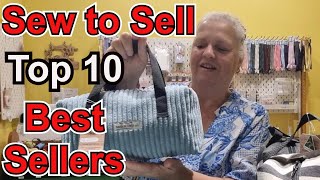 Sew to Sell My Top Ten Best Sellers Part 9 What handmade products did I sell in the past 3 months [upl. by Goulette]