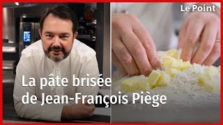 Les recettes de JeanFrançois Piège  La pâte brisée [upl. by Sherrard55]