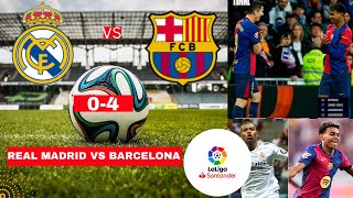 Real Madrid vs Barcelona 04 Live El Clasico La Liga 2024 Football Match Score Vivo FC Highlights [upl. by Nuahsal]