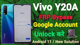 Vivo Y20A FRP Bypass  Android 11  Unlock Tool  Google Account Remove  Without Pc  New Solution [upl. by Douville]