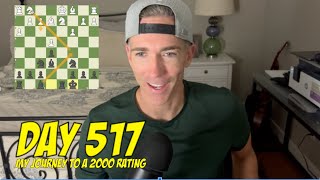 Day 517 Playing chess every day until I reach a 2000 rating [upl. by Navets]