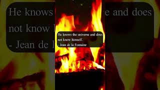 Motivational Quote On Knowing The Universe  Jean de la Fontaine motivation MotivationalQuote [upl. by Bradlee803]