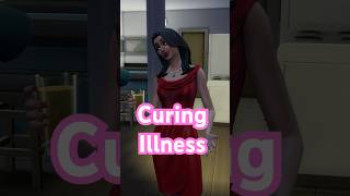 Curing illness in the Sims 4 🍵 [upl. by Litton904]