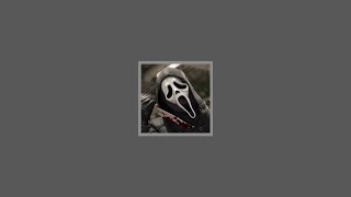 Ghostface Playlist  A Scream Playlist [upl. by Attener]