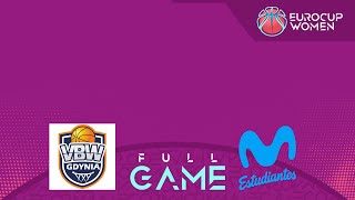 VBW Gdynia v Movistar Estudiantes  Full Basketball Game  EuroCup Women 202425 [upl. by Barbara157]