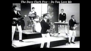 The Dave Clark Five  Do You Love Me  1964  TV Appearance on Shindig [upl. by Ayotak]