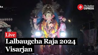 Lalbaugcha Raja Visarjan 2024 Ganpati Visarjan 2024 Live I Maharashtra Ganesh Immersion [upl. by Aisetal226]