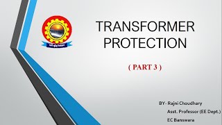 Buchholz RelayTransformer Protection  Part 3 By Ms Rajni Choudhary [upl. by Ledif]