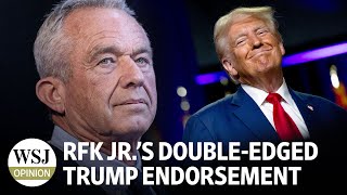 RFK Jr’s DoubleEdged Trump Endorsement [upl. by Hacim]