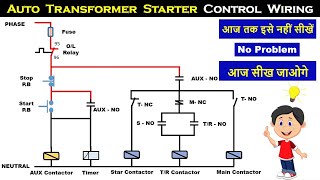 Auto Transformer Starter Control Wiring  Auto Transformer Starter Connection Electrical Technician [upl. by Ramo]