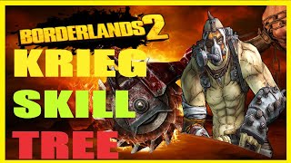 Borderlands 2 Krieg the Psychos Skill Tree [upl. by Leahcam]