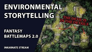 Environmental Storytelling  Inkarnate Stream [upl. by Enilehcim]