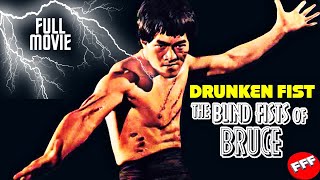 DRUNKEN FIST  THE BLIND FISTS OF BRUCE  Full MARTIAL ARTS ACTION Movie HD [upl. by Notnel]